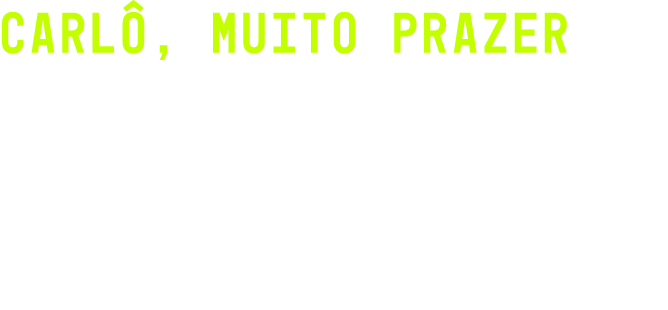 CARL , MUITO PRAZER Quem somos e o que fazemos. Quem est a frente desta empresa com duas d cadas de hist ria?